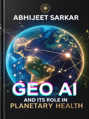 cover image of GeoAI and its Role in Planetary Health